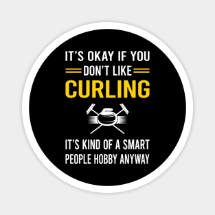 Smart People Hobby Curling Magnet